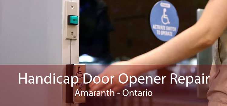Handicap Door Opener Repair Amaranth - Ontario