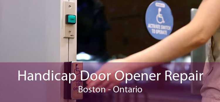 Handicap Door Opener Repair Boston - Ontario