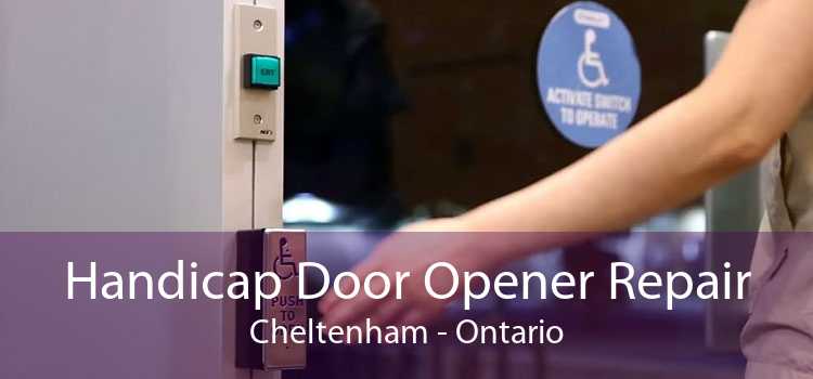 Handicap Door Opener Repair Cheltenham - Ontario