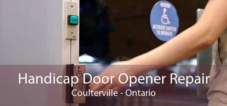 Handicap Door Opener Repair Coulterville - Ontario
