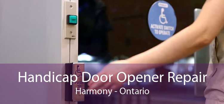 Handicap Door Opener Repair Harmony - Ontario