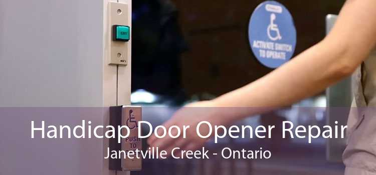 Handicap Door Opener Repair Janetville Creek - Ontario