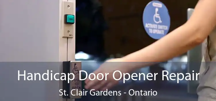 Handicap Door Opener Repair St. Clair Gardens - Ontario