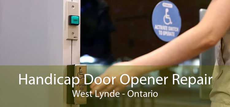 Handicap Door Opener Repair West Lynde - Ontario