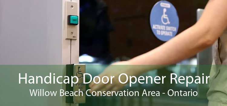 Handicap Door Opener Repair Willow Beach Conservation Area - Ontario