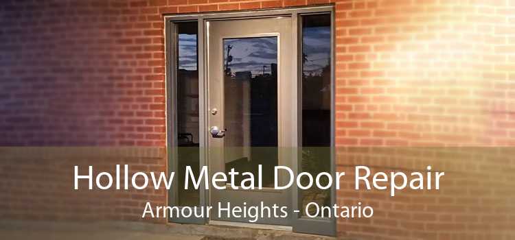 Hollow Metal Door Repair Armour Heights - Ontario