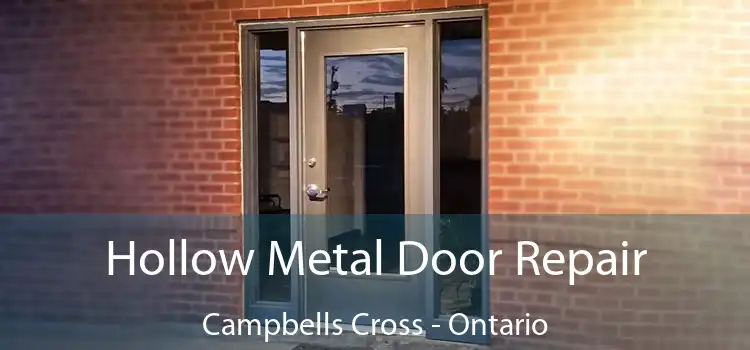 Hollow Metal Door Repair Campbells Cross - Ontario