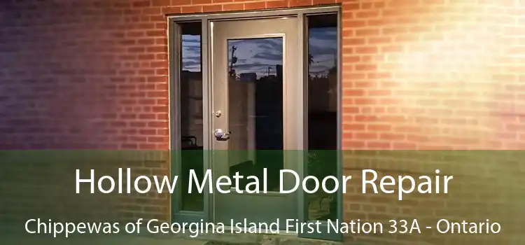 Hollow Metal Door Repair Chippewas of Georgina Island First Nation 33A - Ontario