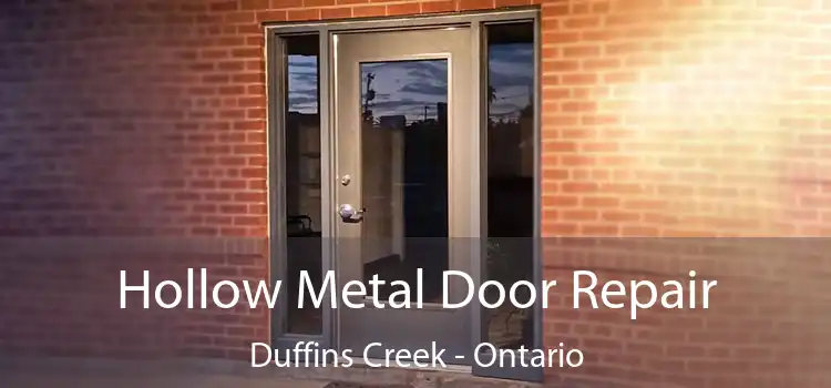 Hollow Metal Door Repair Duffins Creek - Ontario