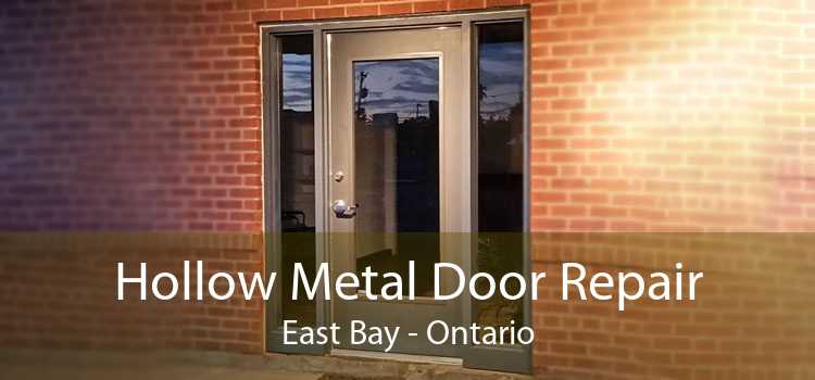 Hollow Metal Door Repair East Bay - Ontario