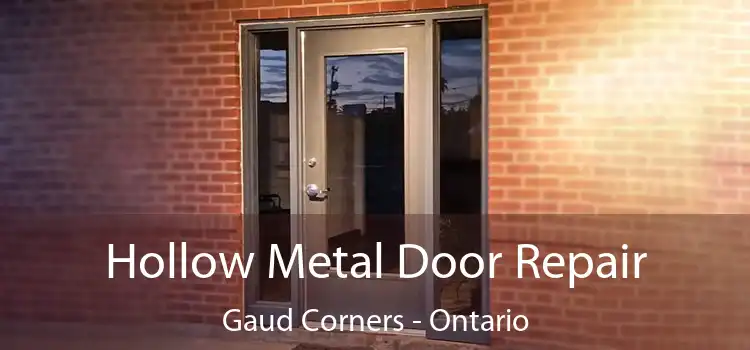 Hollow Metal Door Repair Gaud Corners - Ontario