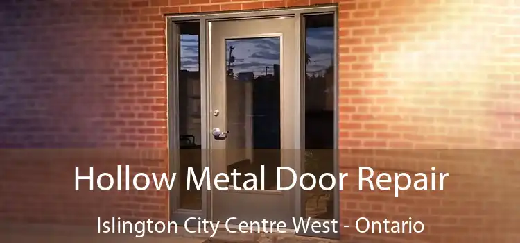 Hollow Metal Door Repair Islington City Centre West - Ontario