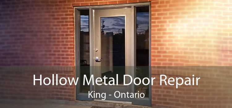 Hollow Metal Door Repair King - Ontario