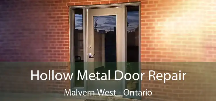 Hollow Metal Door Repair Malvern West - Ontario