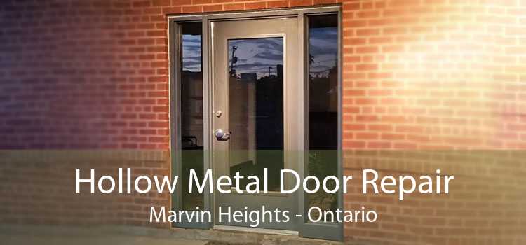 Hollow Metal Door Repair Marvin Heights - Ontario
