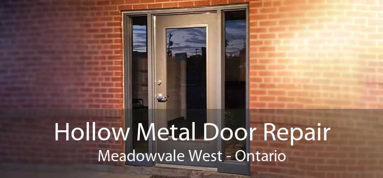 Hollow Metal Door Repair Meadowvale West - Ontario