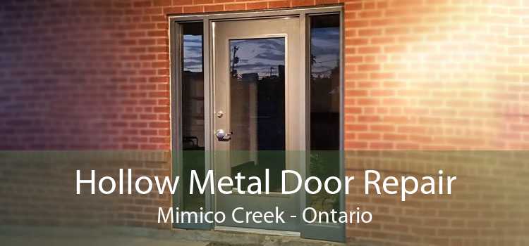 Hollow Metal Door Repair Mimico Creek - Ontario