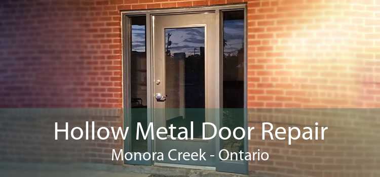Hollow Metal Door Repair Monora Creek - Ontario