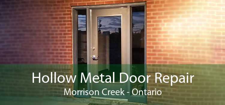 Hollow Metal Door Repair Morrison Creek - Ontario