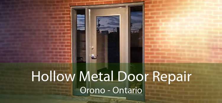 Hollow Metal Door Repair Orono - Ontario