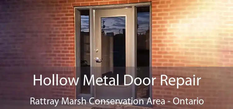 Hollow Metal Door Repair Rattray Marsh Conservation Area - Ontario