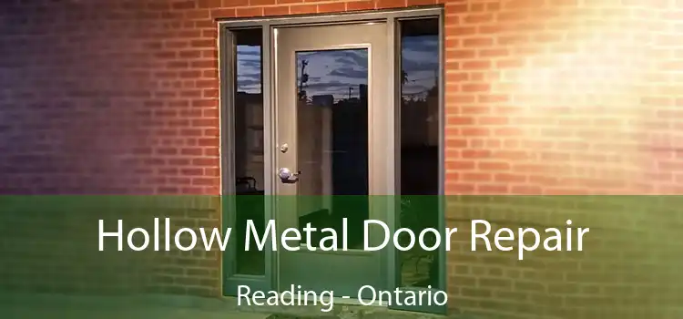 Hollow Metal Door Repair Reading - Ontario