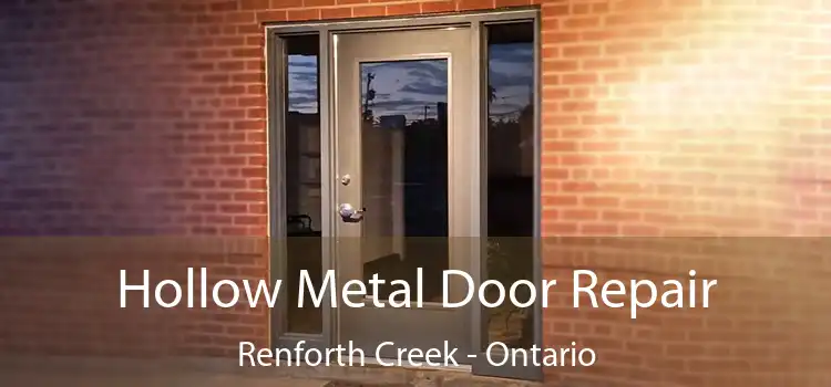 Hollow Metal Door Repair Renforth Creek - Ontario