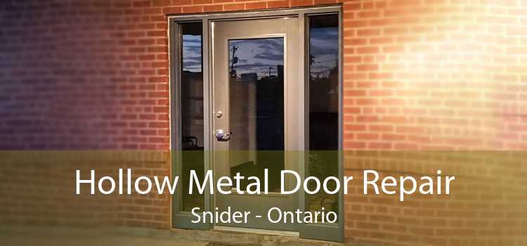 Hollow Metal Door Repair Snider - Ontario