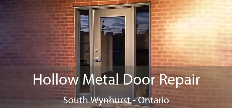 Hollow Metal Door Repair South Wynhurst - Ontario
