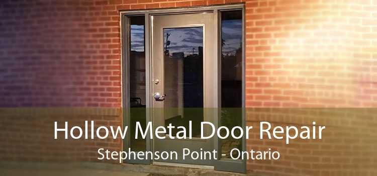 Hollow Metal Door Repair Stephenson Point - Ontario