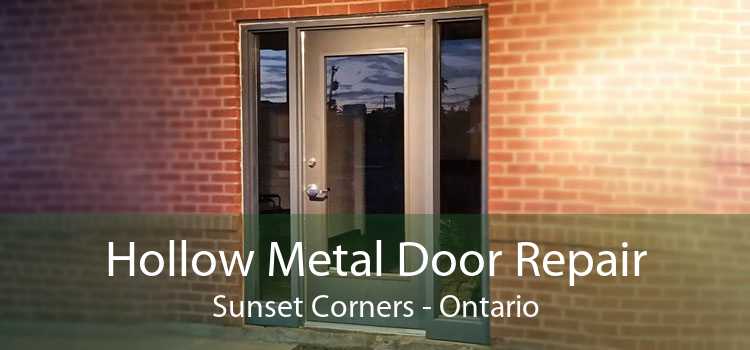 Hollow Metal Door Repair Sunset Corners - Ontario