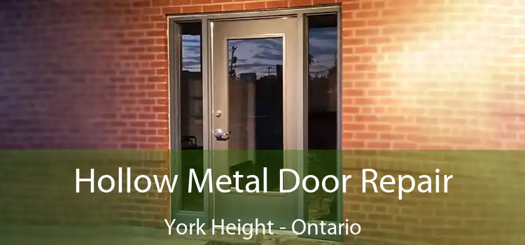 Hollow Metal Door Repair York Height - Ontario