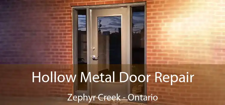 Hollow Metal Door Repair Zephyr Creek - Ontario