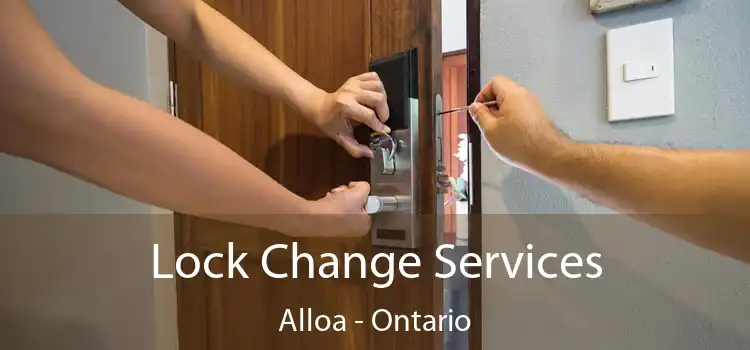 Lock Change Services Alloa - Ontario