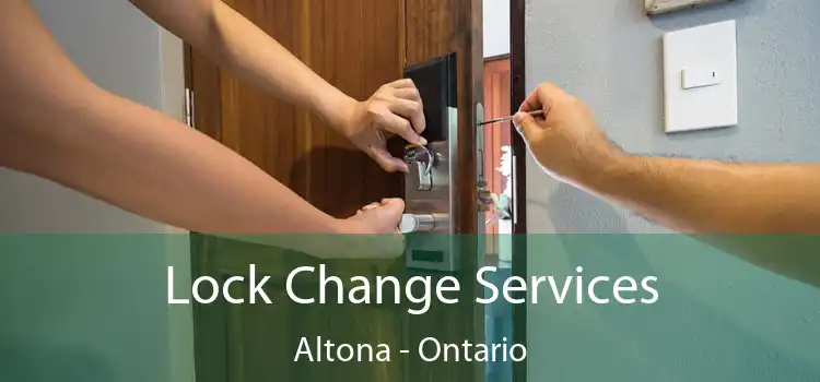 Lock Change Services Altona - Ontario