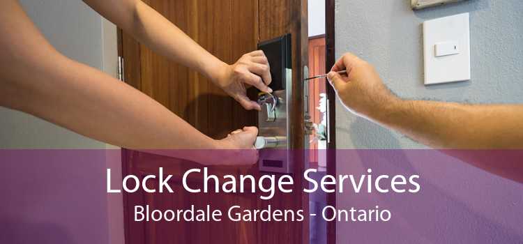 Lock Change Services Bloordale Gardens - Ontario