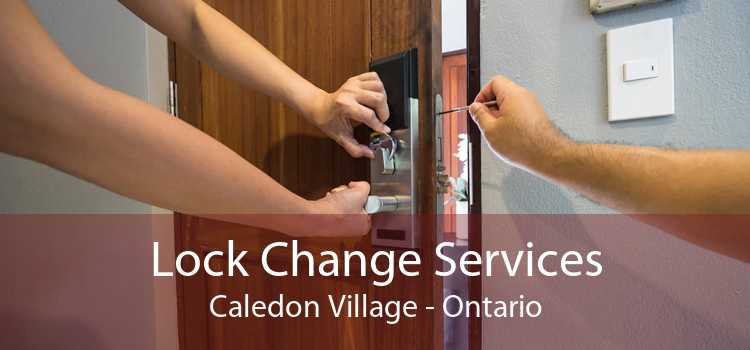 Lock Change Services Caledon Village - Ontario