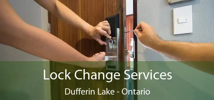 Lock Change Services Dufferin Lake - Ontario