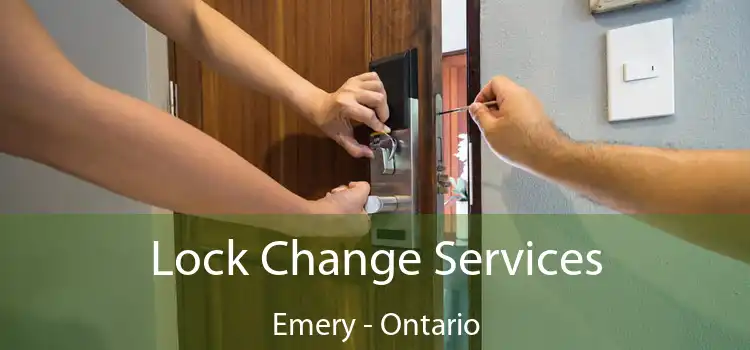 Lock Change Services Emery - Ontario
