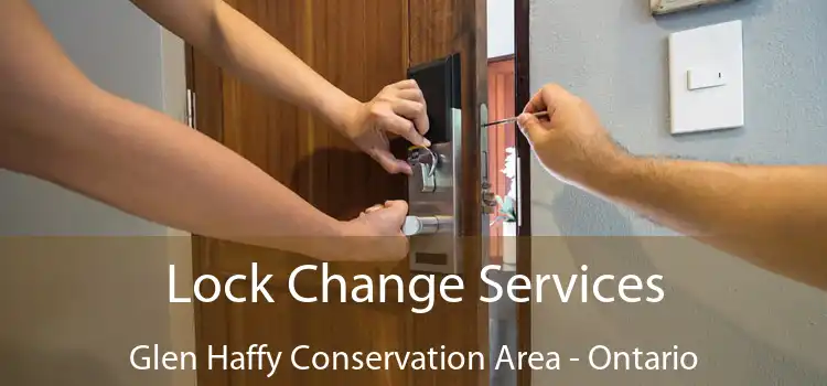 Lock Change Services Glen Haffy Conservation Area - Ontario