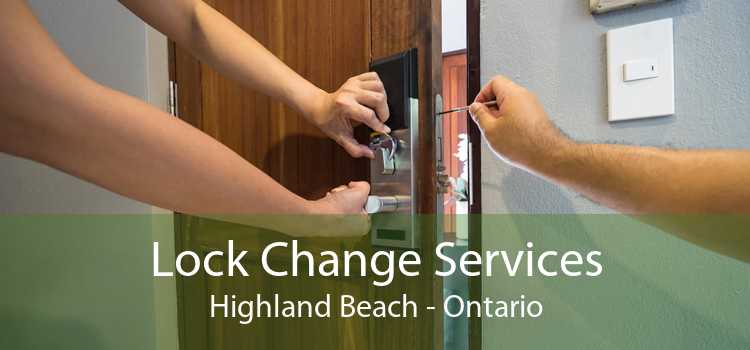 Lock Change Services Highland Beach - Ontario