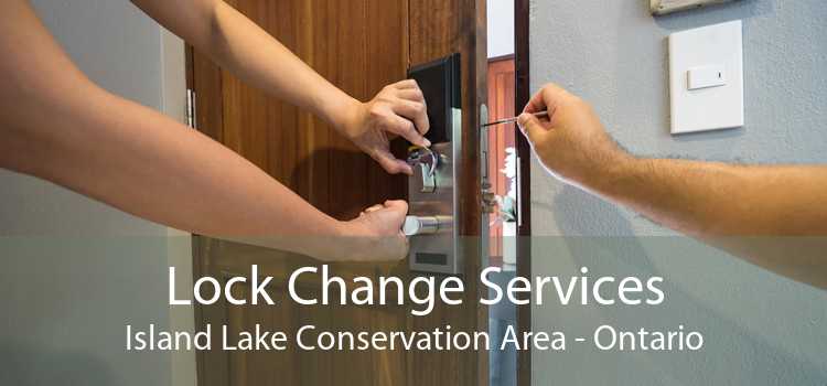 Lock Change Services Island Lake Conservation Area - Ontario