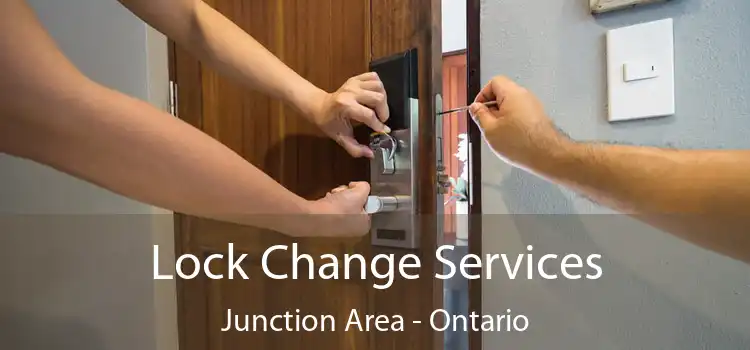 Lock Change Services Junction Area - Ontario