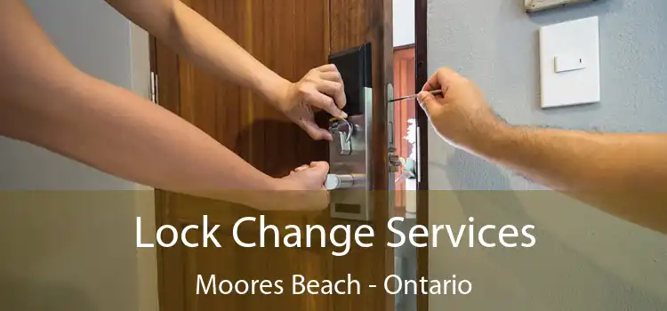 Lock Change Services Moores Beach - Ontario
