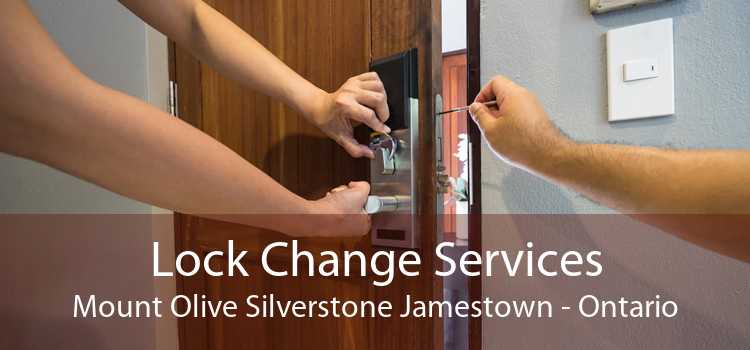 Lock Change Services Mount Olive Silverstone Jamestown - Ontario