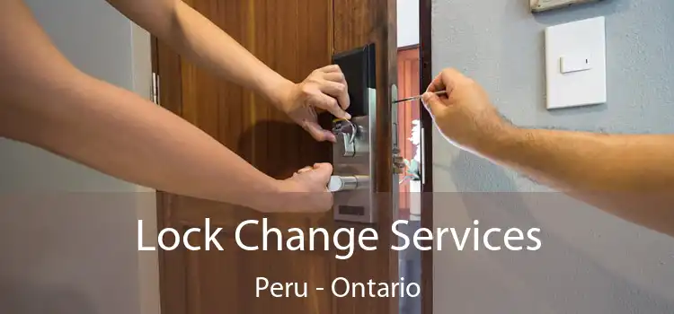 Lock Change Services Peru - Ontario