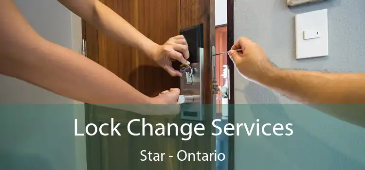 Lock Change Services Star - Ontario