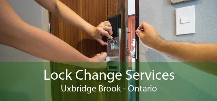 Lock Change Services Uxbridge Brook - Ontario