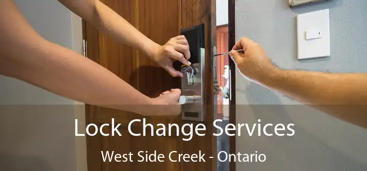 Lock Change Services West Side Creek - Ontario
