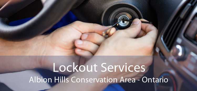 Lockout Services Albion Hills Conservation Area - Ontario